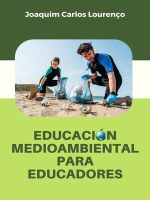 cover image of Educación medioambiental para educadores